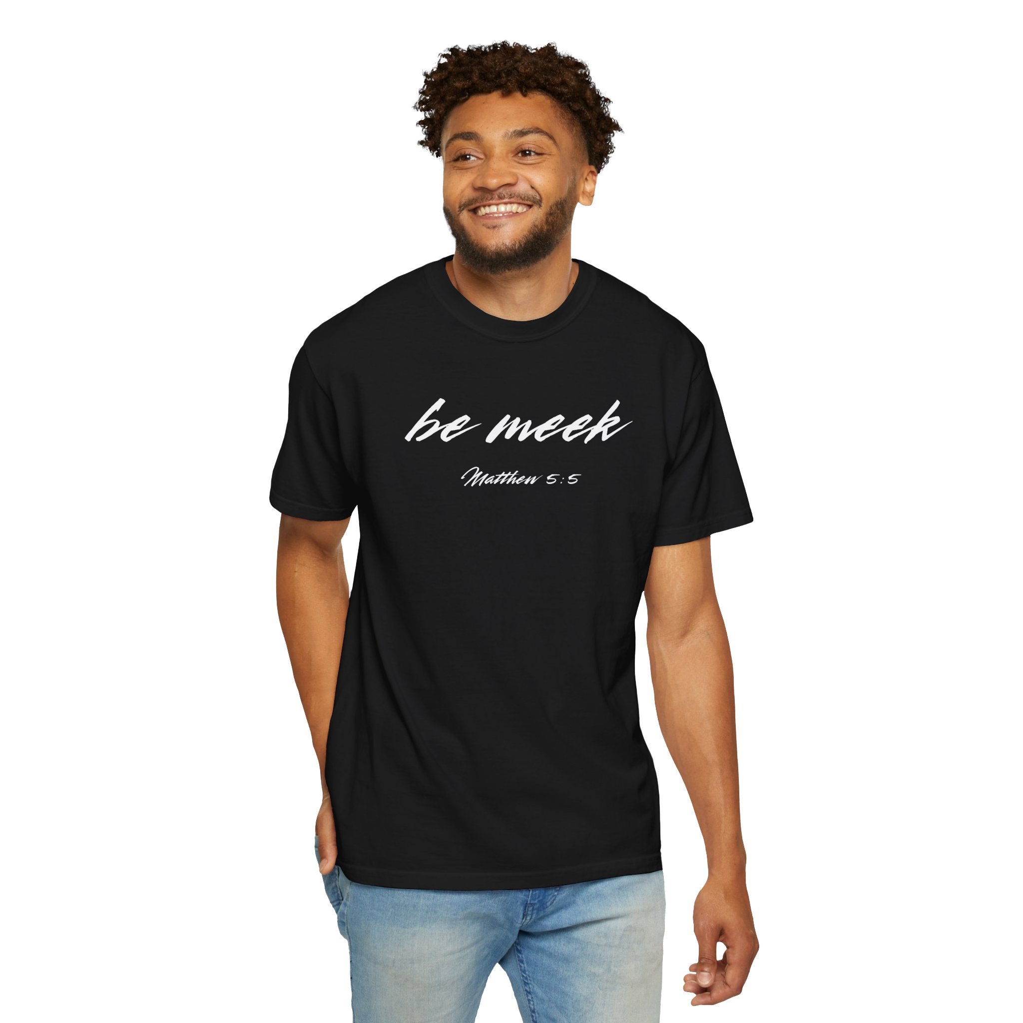 Be Meek Matthew 5:5 Black T-shirt