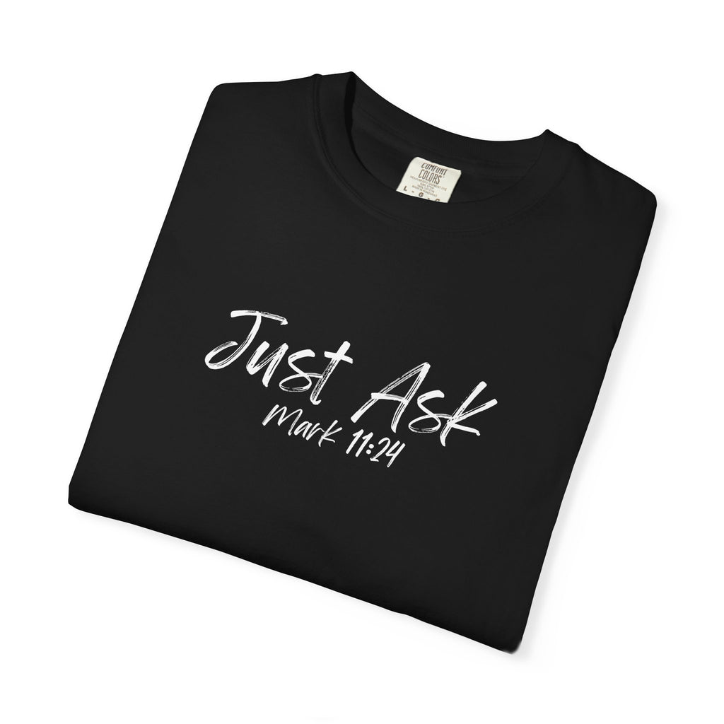 Just Ask Mark 11:24 Women's Black T-shirt