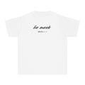 Be Meek Matthew 5:5 Boys T-Shirt