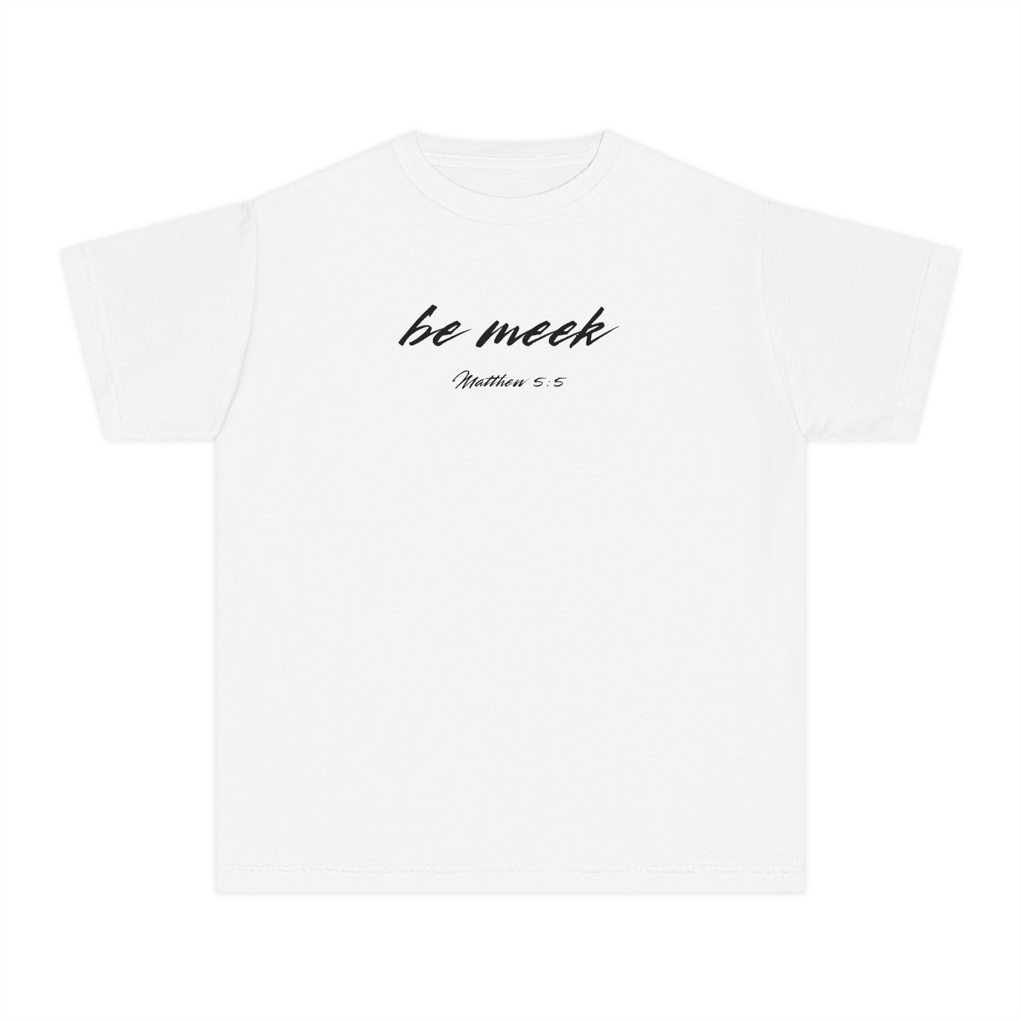 Be Meek Matthew 5:5 Boys T-Shirt