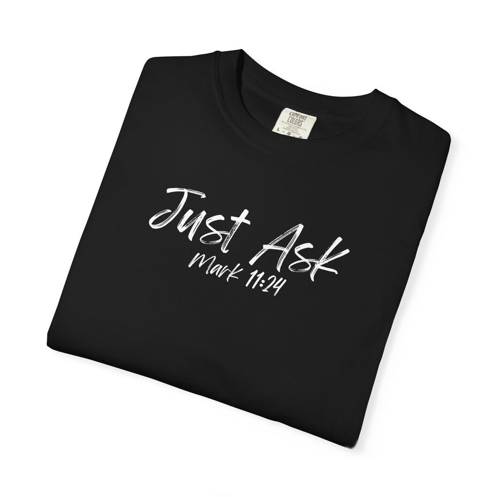 Just Ask Mark 11:24 Women's Black T-shirt