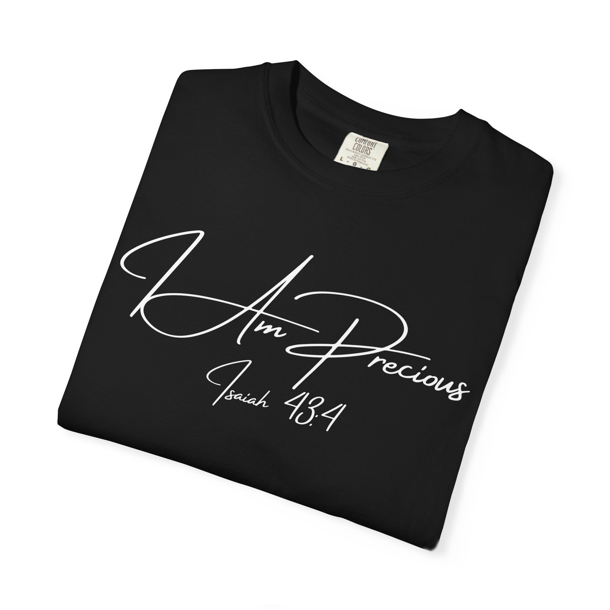 I Am Precious Isaiah 43:4 Women's Black T-shirt