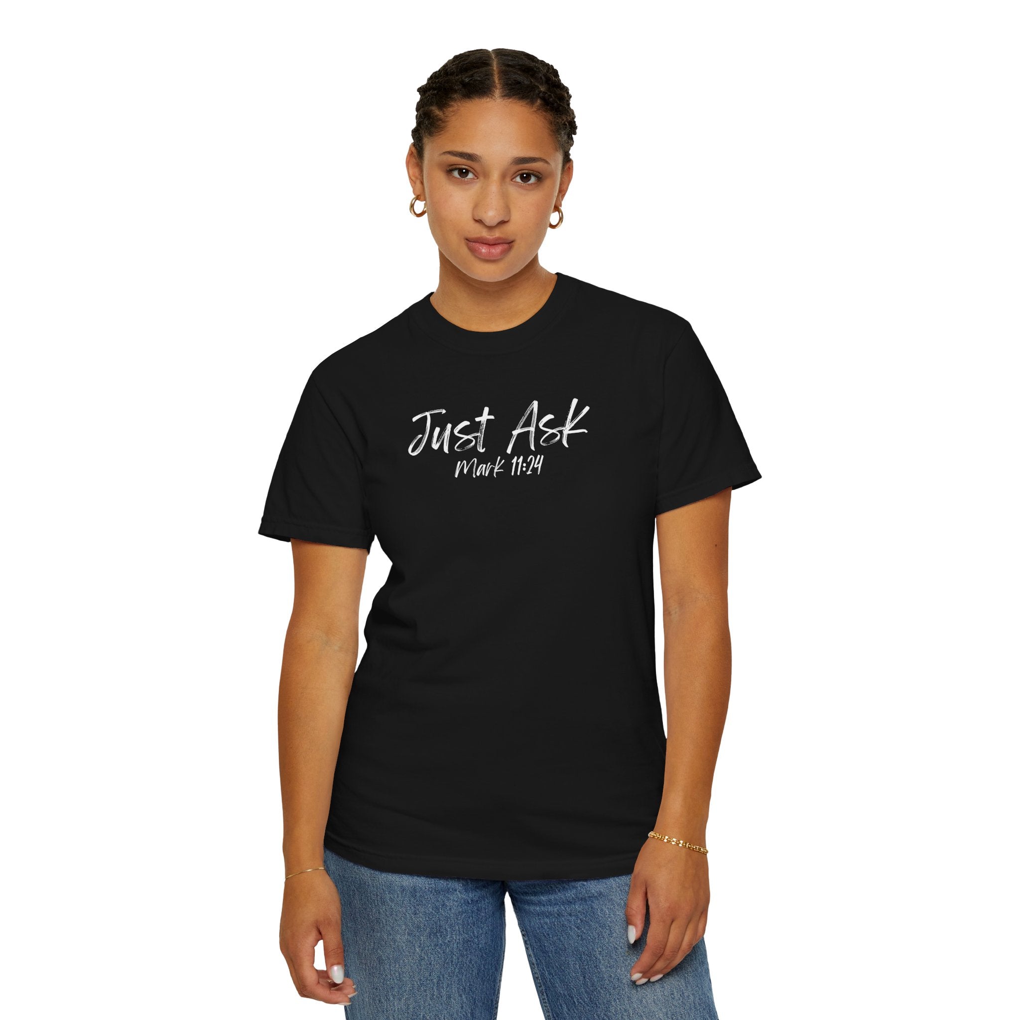 Just Ask Mark 11:24 Women's Black T-shirt