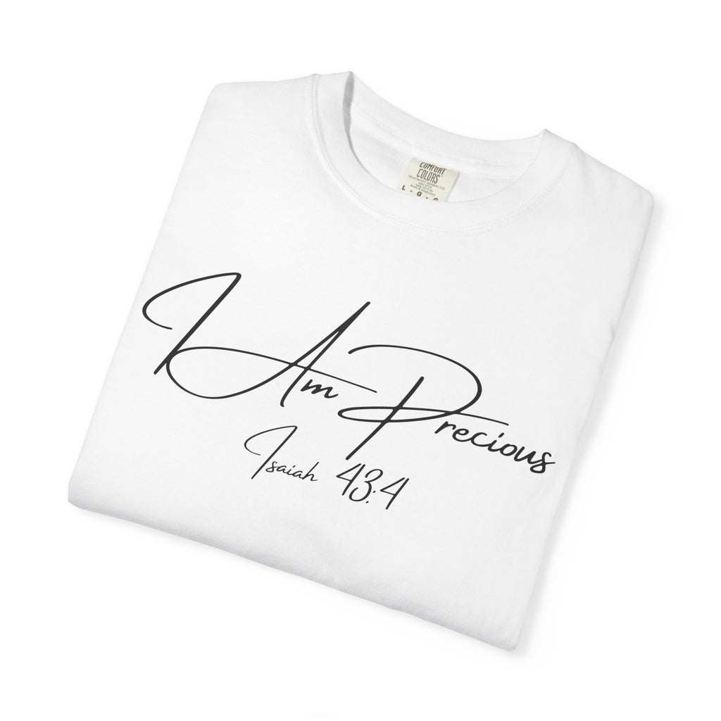 I Am Precious Isaiah 43:4 Women's White T-shirt